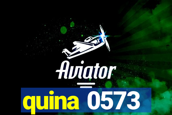 quina 0573